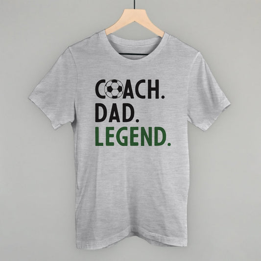 Coach Dad Legend (Soccer) Funny T-Shirt in Athletic Heather – Ivy + Cloth