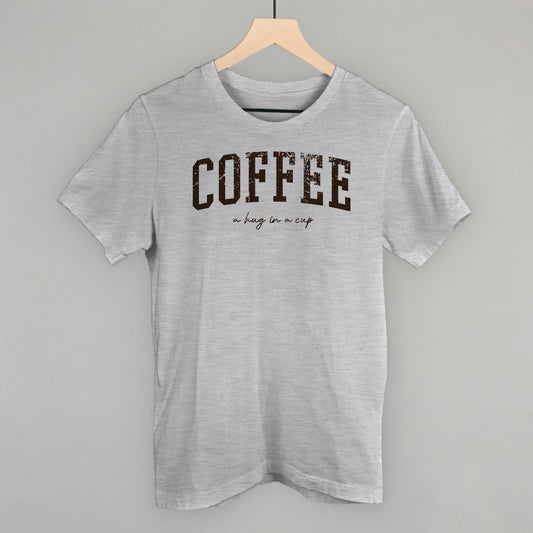 Coffee (A Hug In A Cup) Funny T-Shirt in Athletic Heather – Ivy + Cloth