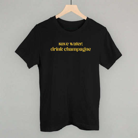 Save Water Drink Champagne Funny T-Shirt in Black – Ivy + Cloth