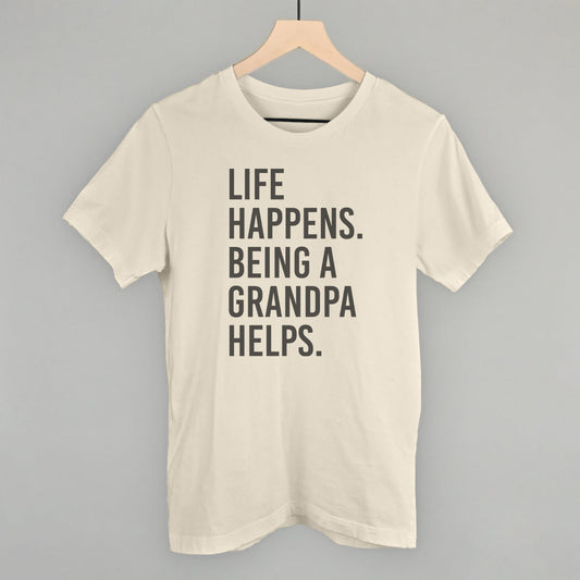 Life Happens Being A Grandpa Helps graphic tee in Natural
