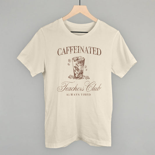 Caffeinated Teachers Club graphic tee in Natural