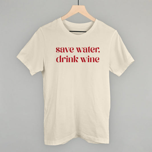 Save Water Drink Wine graphic tee in Natural