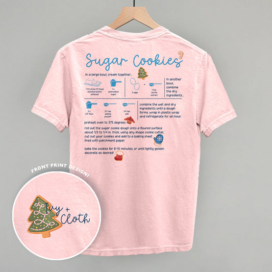 Sugar Cookie Recipe (Back Print) Funny Comfort Colors T-Shirt in Blossom – Ivy + Cloth