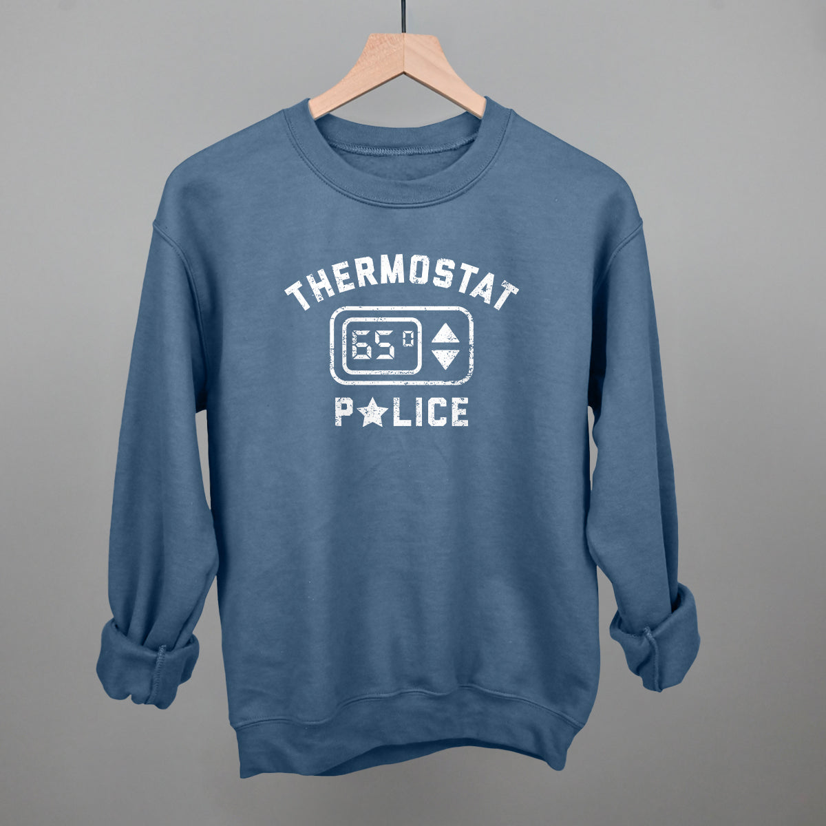 Thermostat Police Funny Sweatshirt in Indigo Blue – Ivy + Cloth