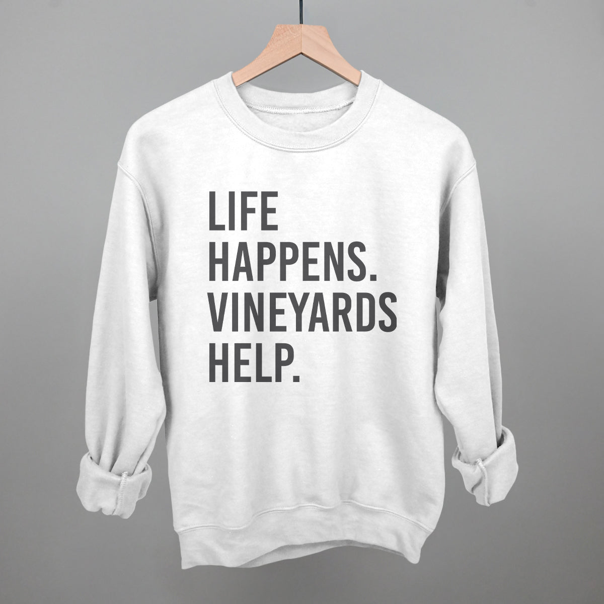 Life Happens Vineyards Help Wine graphic crewneck sweatshirt in White