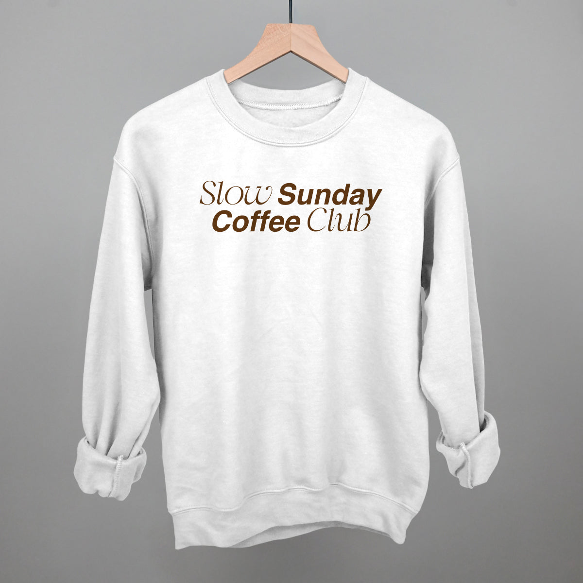 Slow Sundays Coffee Club Funny Sweatshirt in White – Ivy + Cloth