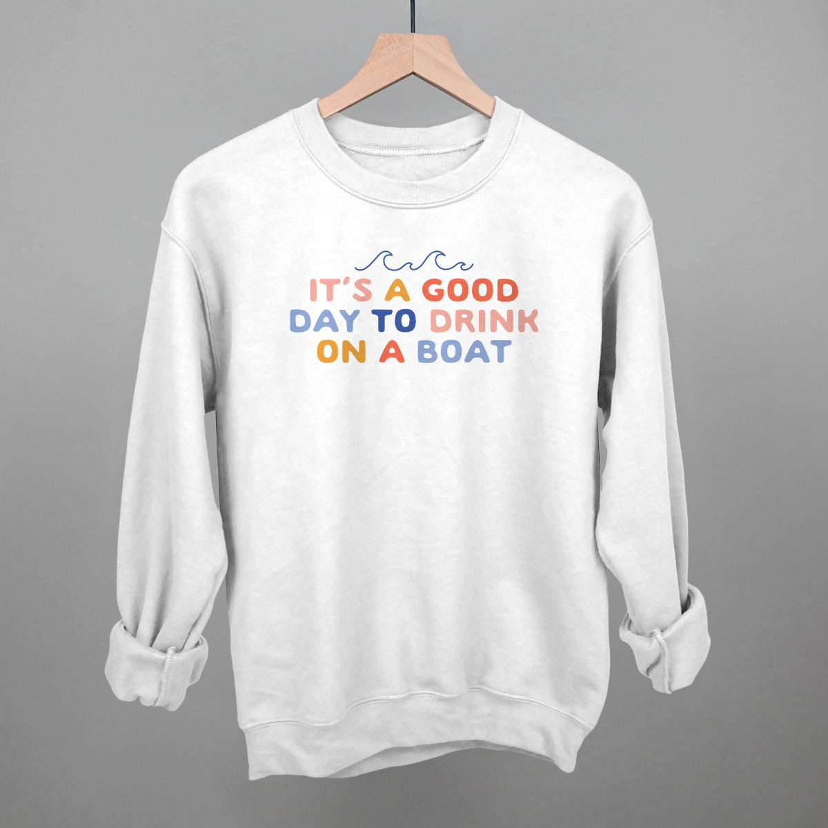 It's A Good Day To Drink On A Boat graphic crewneck sweatshirt in White