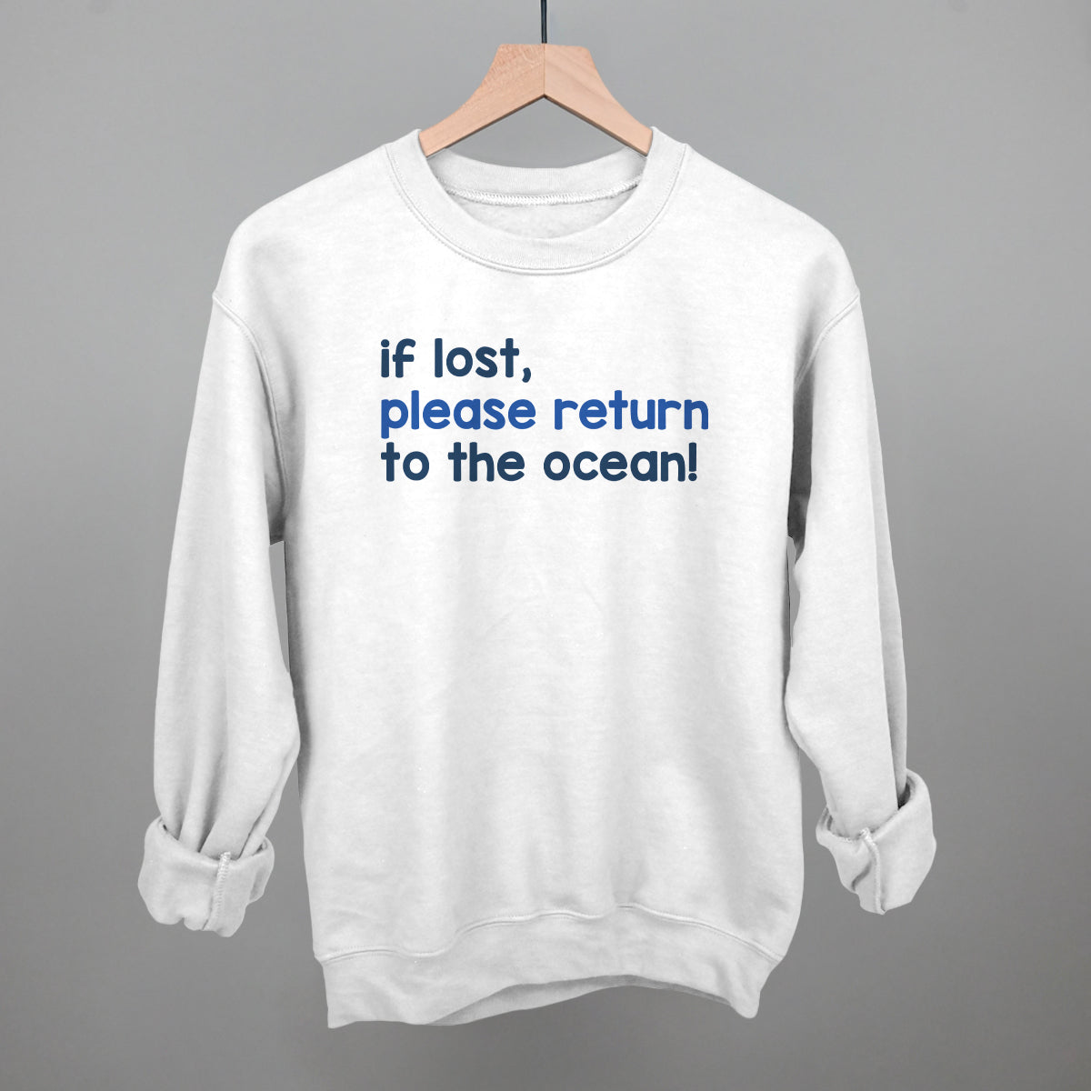 If Lost, Please Return To The Ocean Beach graphic crewneck sweatshirt in White