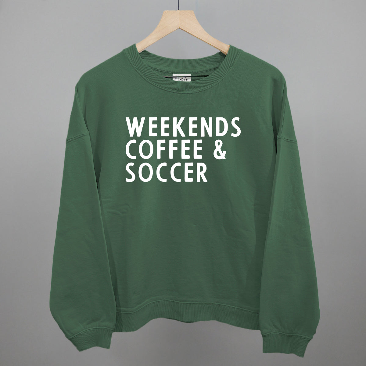 Weekends Coffee & Soccer Funny Oversized Boxy Crewneck Sweatshirt in Myrtle – Ivy + Cloth