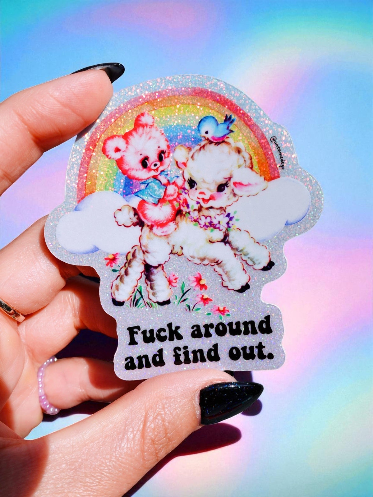 Funny Cartoon animal sticker with rainbow heart and text: 'Fuck around and find out.'
