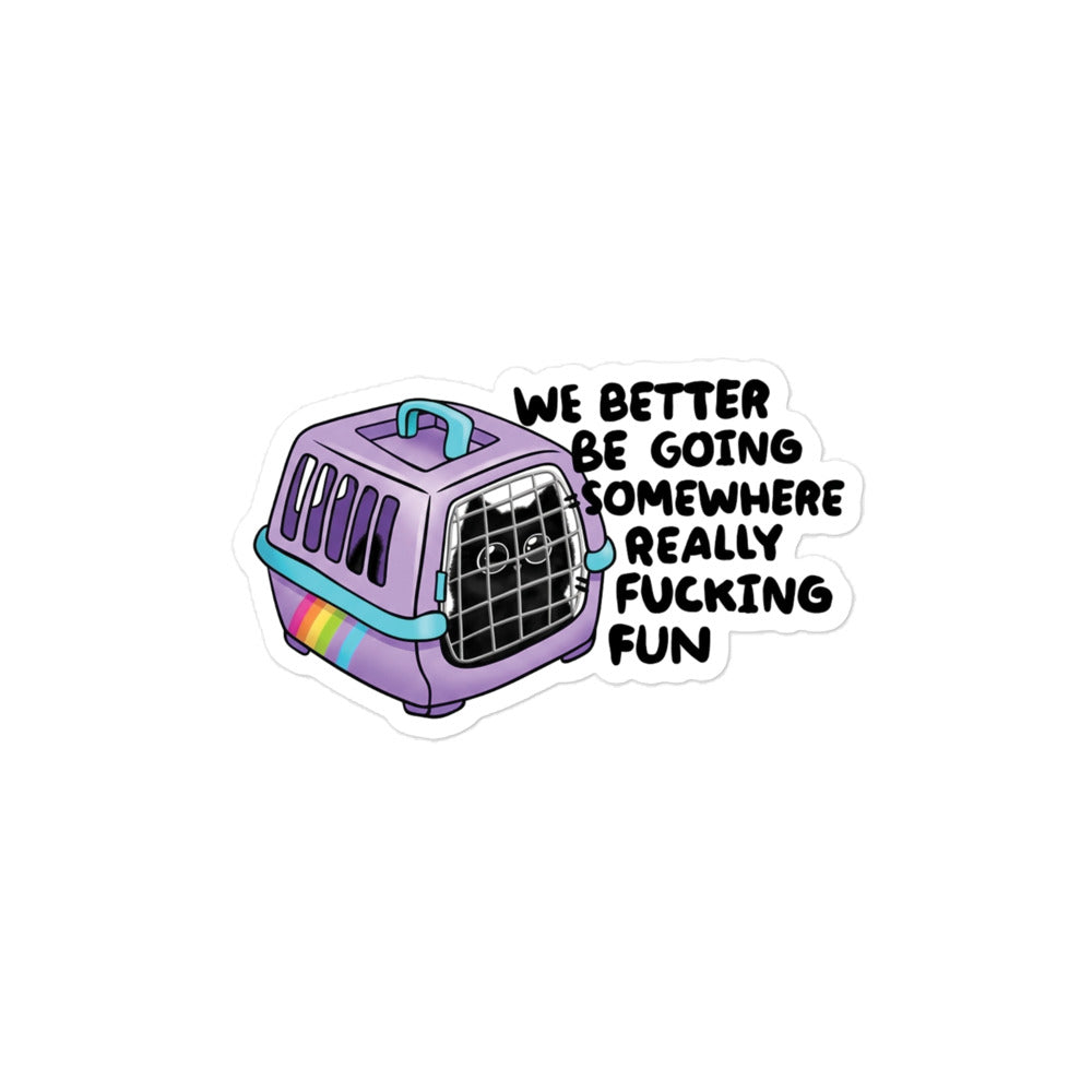 Funny Bubble-free sticker showing a purple van with rainbow stripe and black quote text