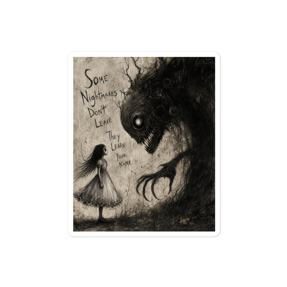 4 x 4 inch 'Nightmares' goth sticker featuring a girl in a white dress facing a shadowy clawed monster, with the words "Some nightmares don't leave, they learn your name"