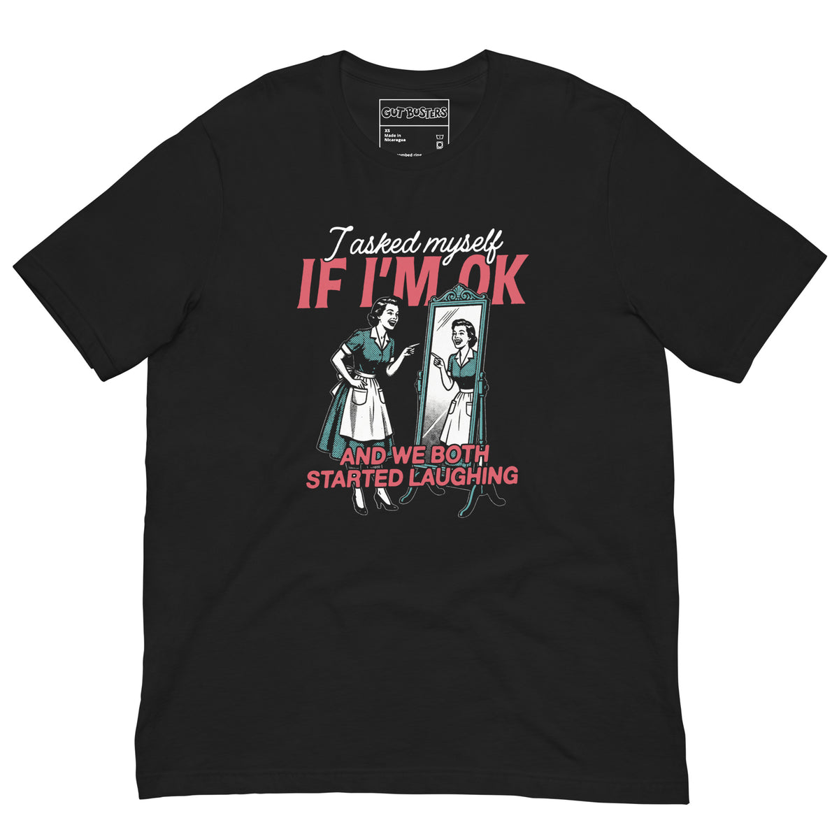 Funny "I asked Myself If I'm Ok" graphic printed on a vintage black unisex tee, front view