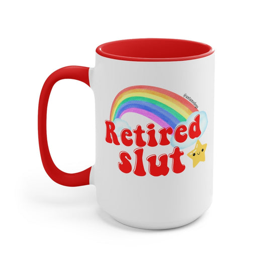 Retired Slut funny mug, a retirement party gag gift