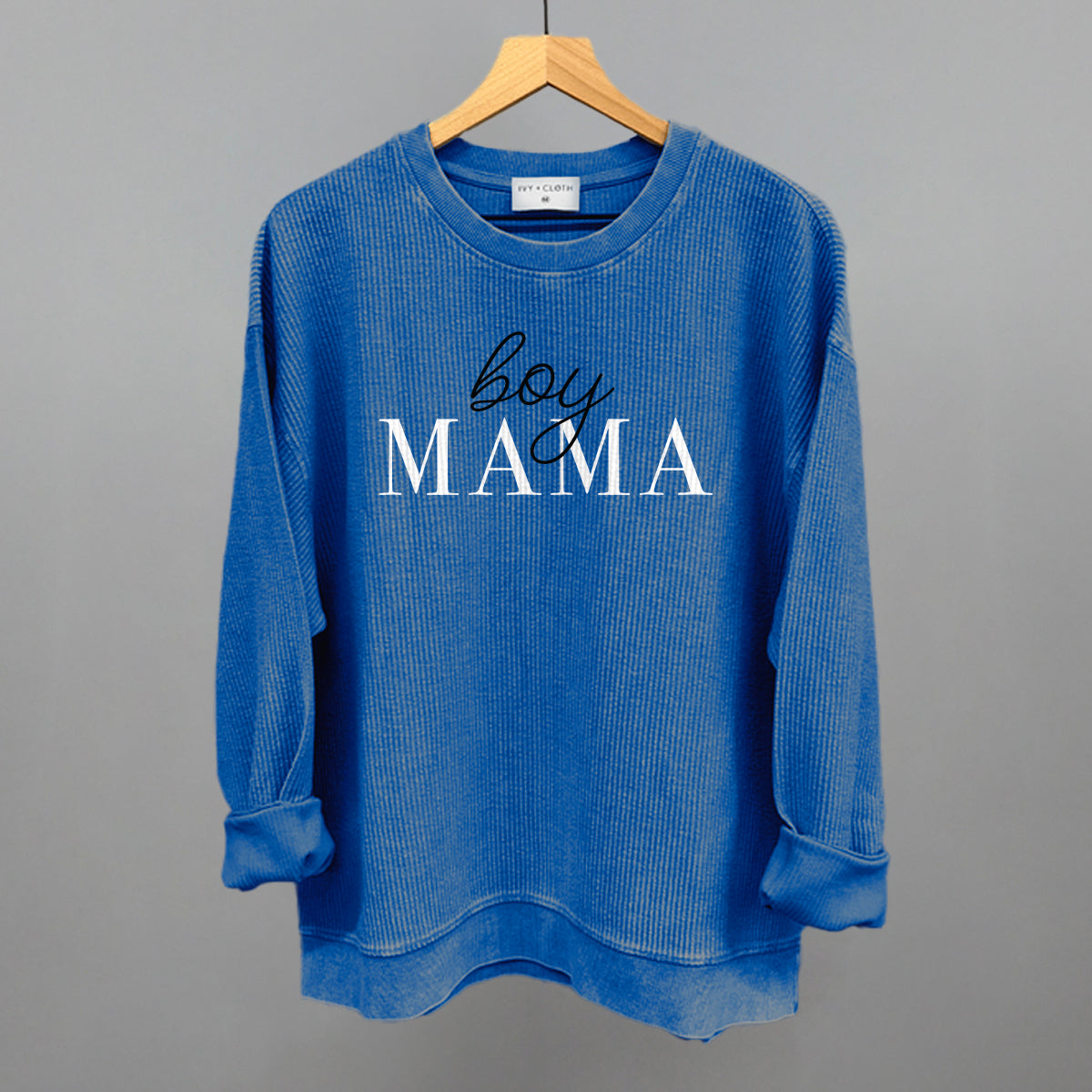 Boy Mama Funny Shirt & Sweatshirt – Ivy + Cloth