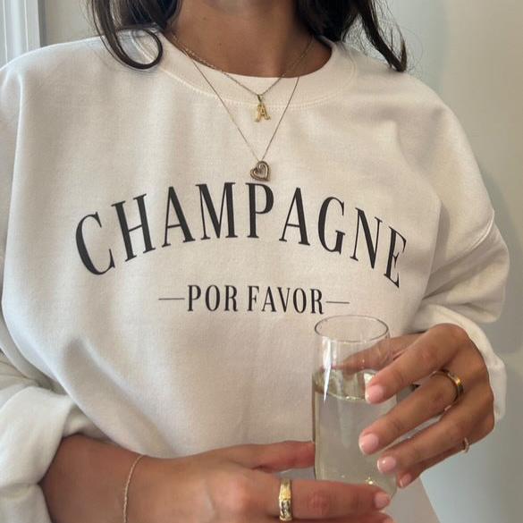 Champagne Por Favor Funny Shirt & Sweatshirt – Ivy + Cloth