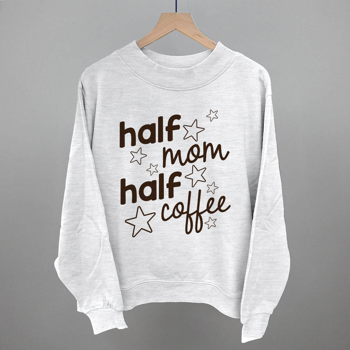 Half Mom Half Coffee Stars Funny Oversized French Terry Mockneck Sweatshirt in Ash – Ivy + Cloth