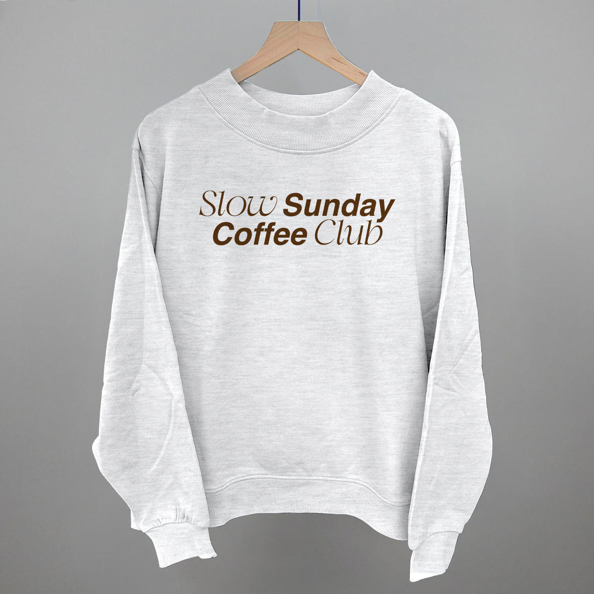 Slow Sundays Coffee Club Funny Oversized French Terry Mockneck Sweatshirt in Ash – Ivy + Cloth