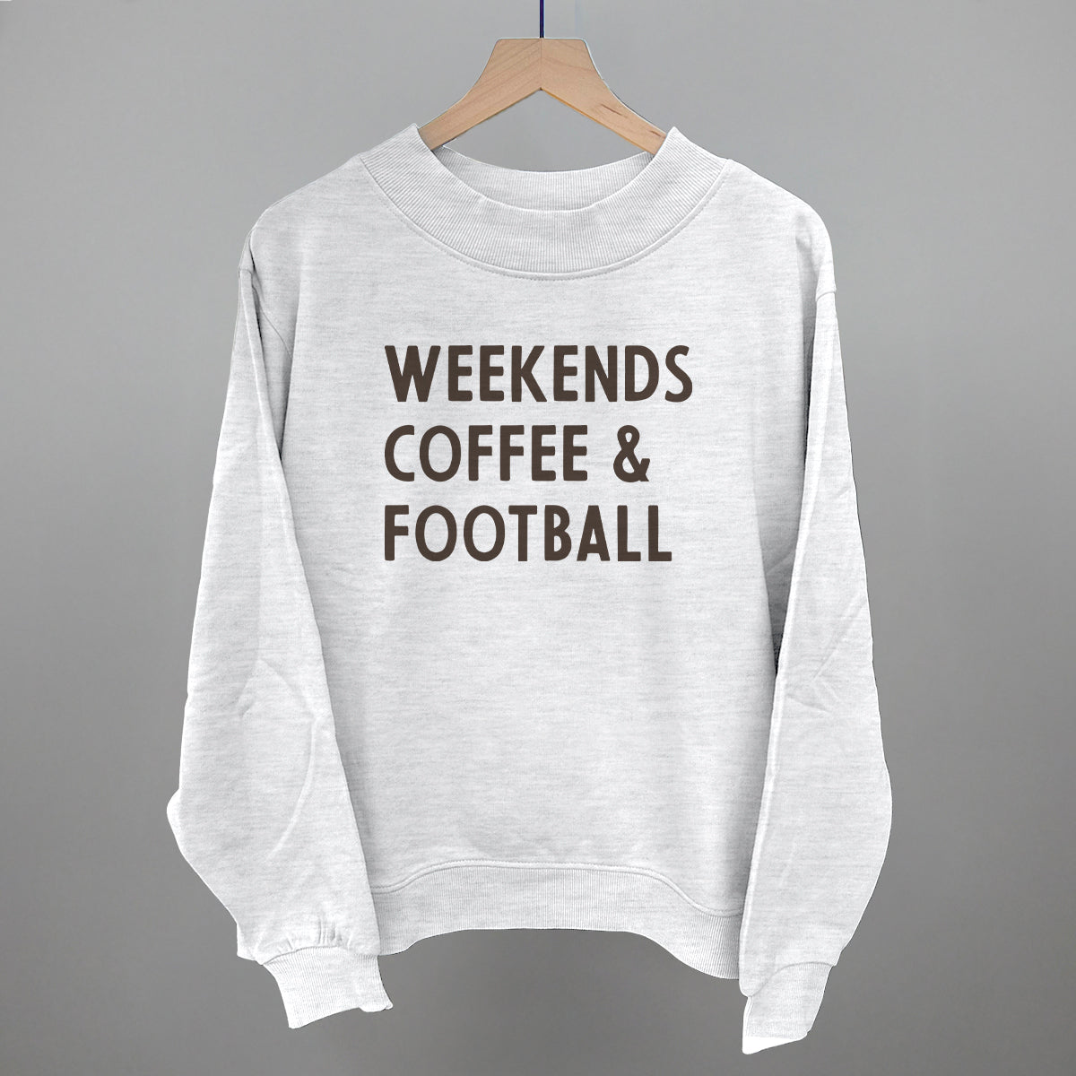 Weekends, Coffee and Football graphic French terry mockneck in Ash