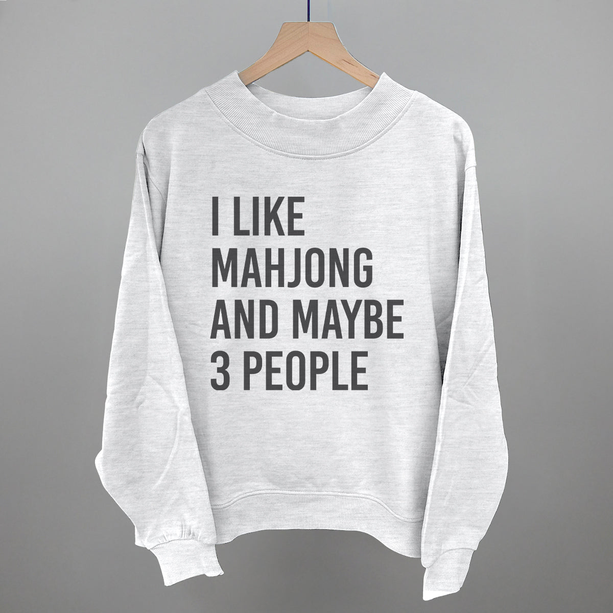 I Like Mahjong and Maybe 3 People graphic French terry mockneck in Ash