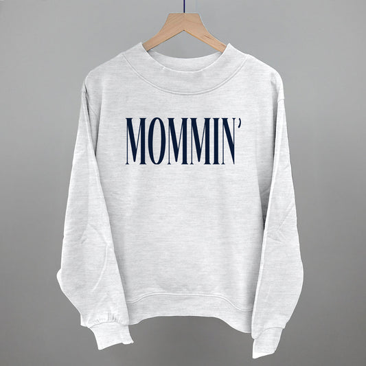 Mommin' Mom graphic French terry mockneck in Ash