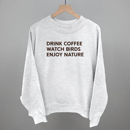 Drink Coffee Watch Birds Enjoy Nature Funny Oversized French Terry Mockneck Sweatshirt in Ash – Ivy + Cloth