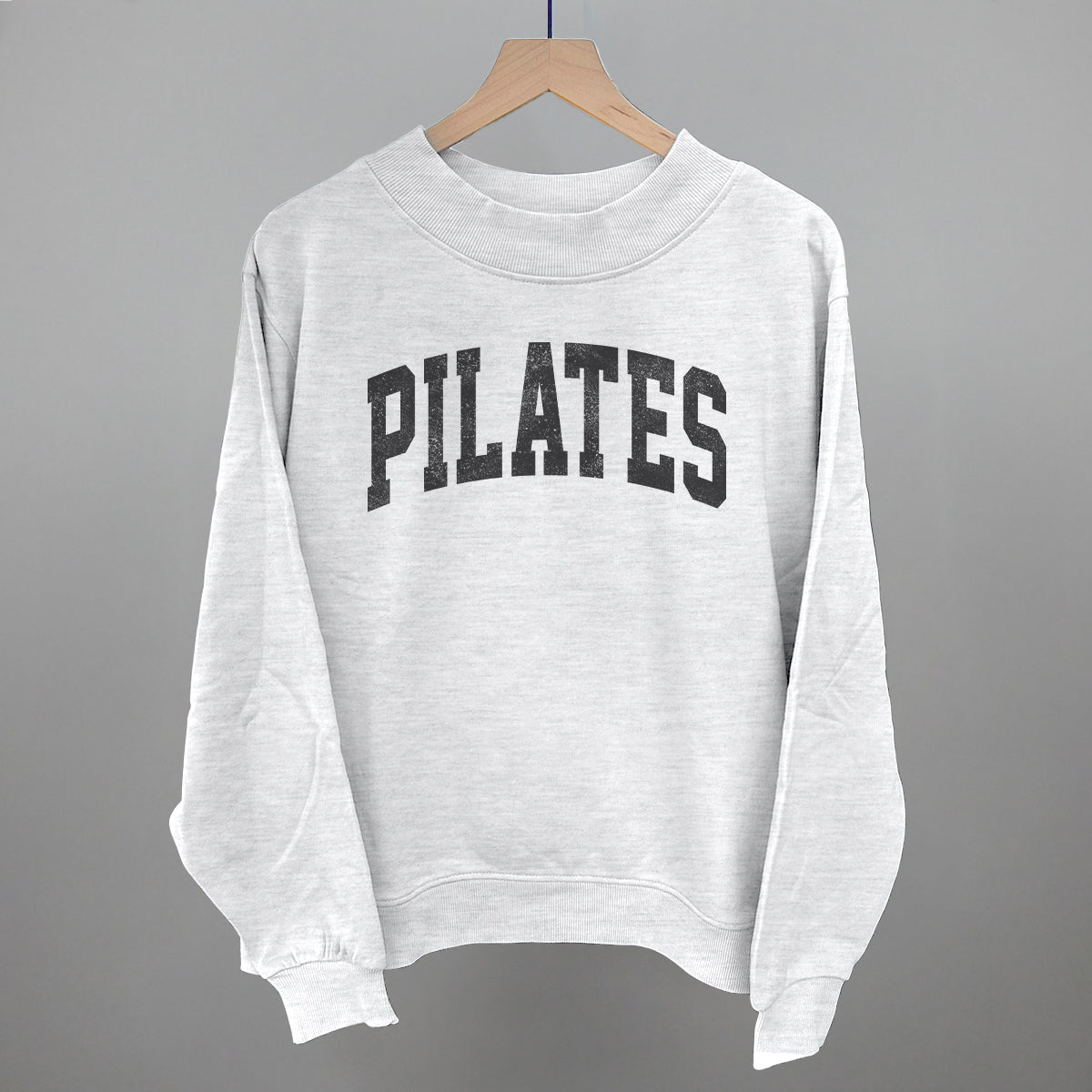 Pilates Arch Funny Oversized French Terry Mockneck Sweatshirt in Ash – Ivy + Cloth