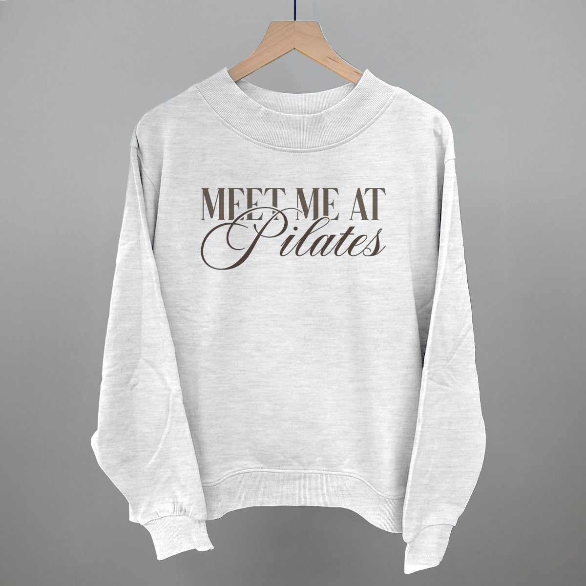 Meet Me At Pilates Funny Oversized French Terry Mockneck Sweatshirt in Ash – Ivy + Cloth