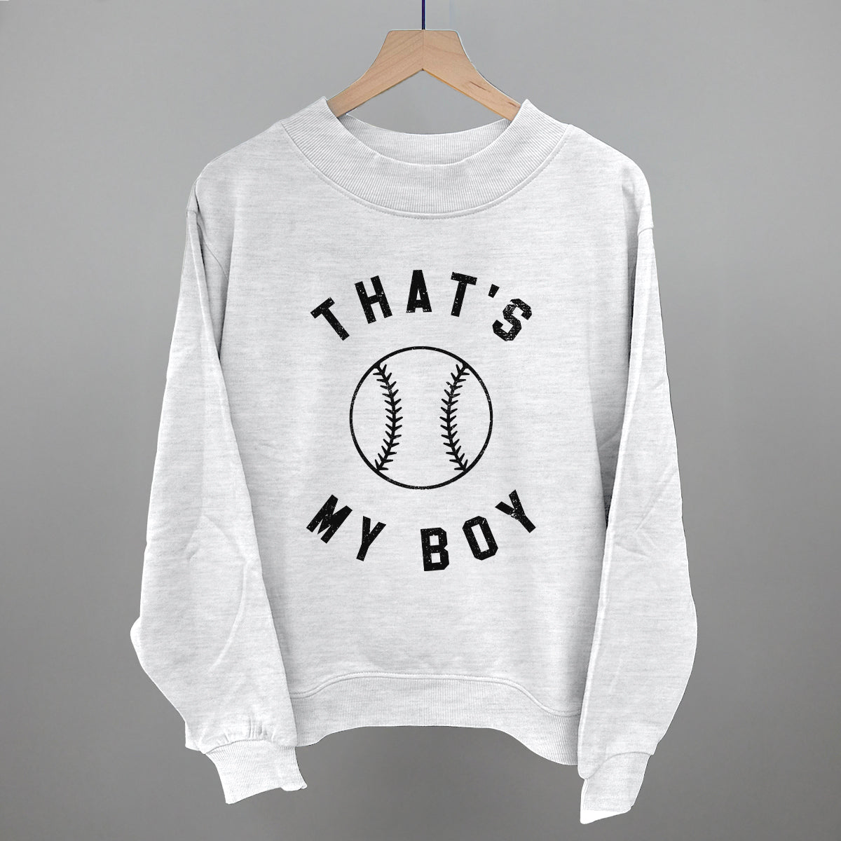 That's My Boy Baseball (Black} Funny Oversized French Terry Mockneck Sweatshirt in Ash – Ivy + Cloth