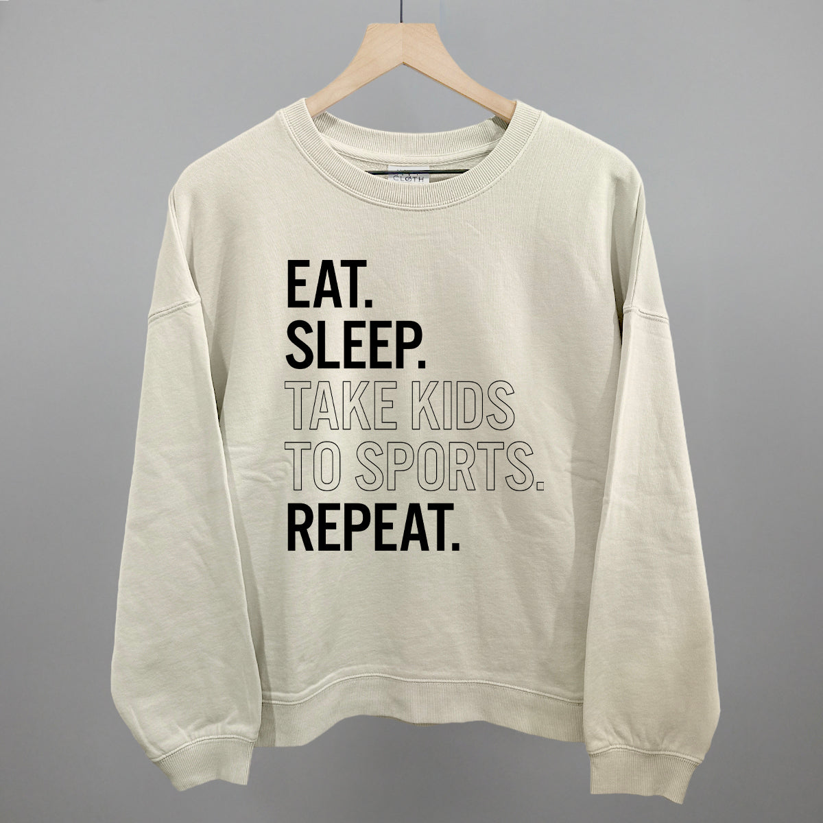 Eat Sleep Take Kids To Sports Repeat Funny Oversized Boxy Crewneck Sweatshirt in Bone – Ivy + Cloth