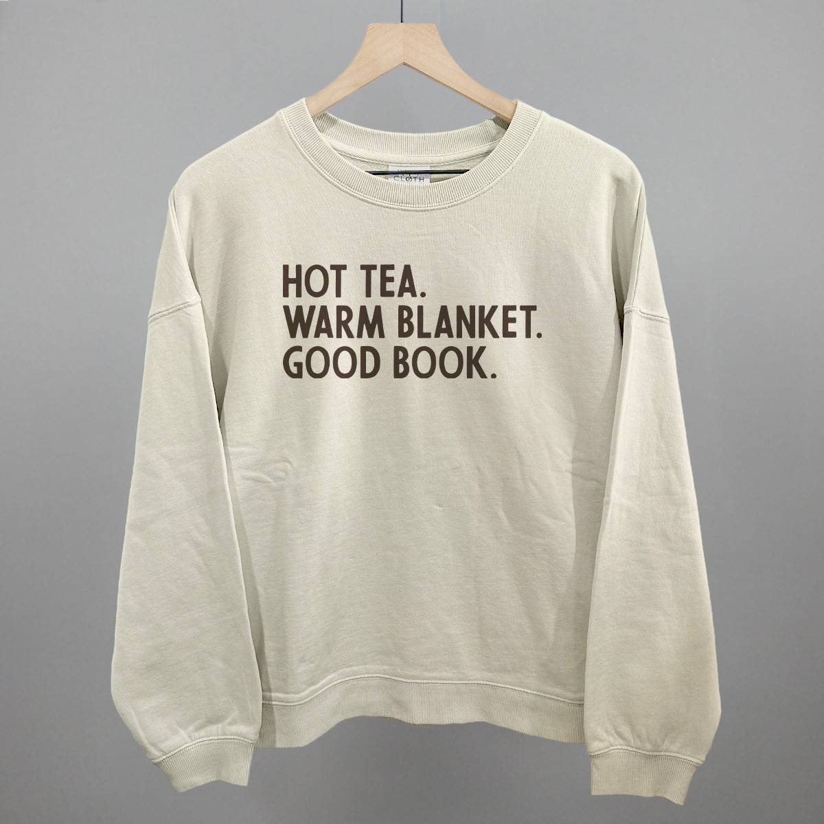 Hot Tea, Warm Blanket, Good Book Cozy graphic oversized boxy crew in Bone