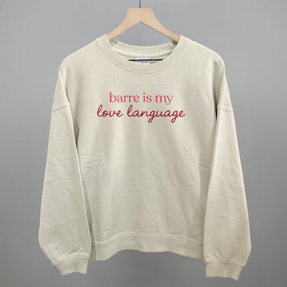 Barre Is My Love Language Funny Oversized Boxy Crewneck Sweatshirt in Bone – Ivy + Cloth