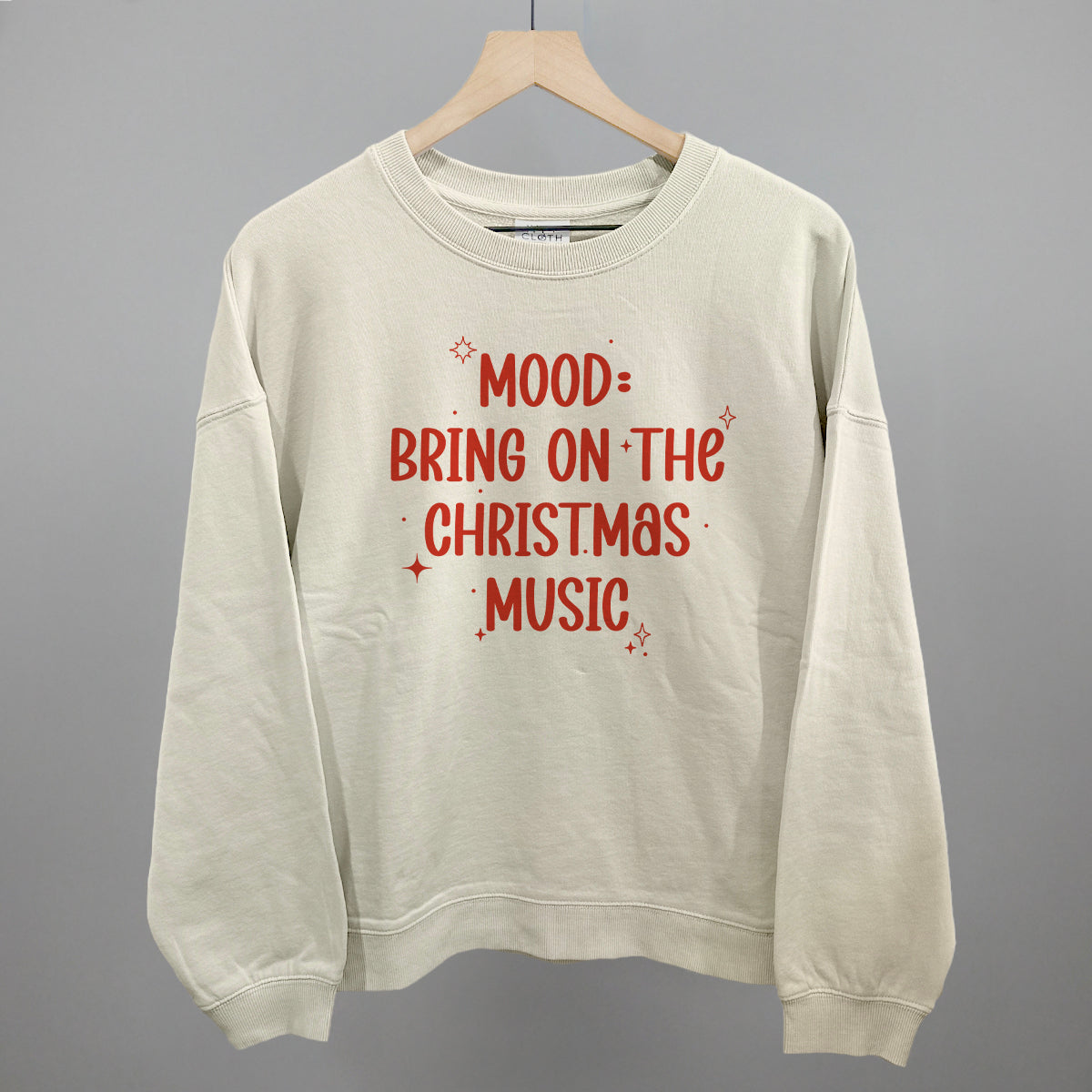 Mood: Bring On The Christmas Music Funny Oversized Boxy Crewneck Sweatshirt in Bone – Ivy + Cloth