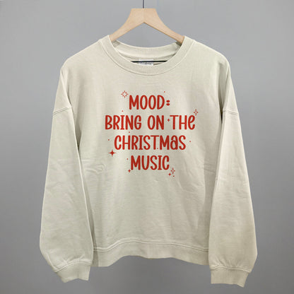 Mood: Bring On The Christmas Music Funny Oversized Boxy Crewneck Sweatshirt in Bone – Ivy + Cloth