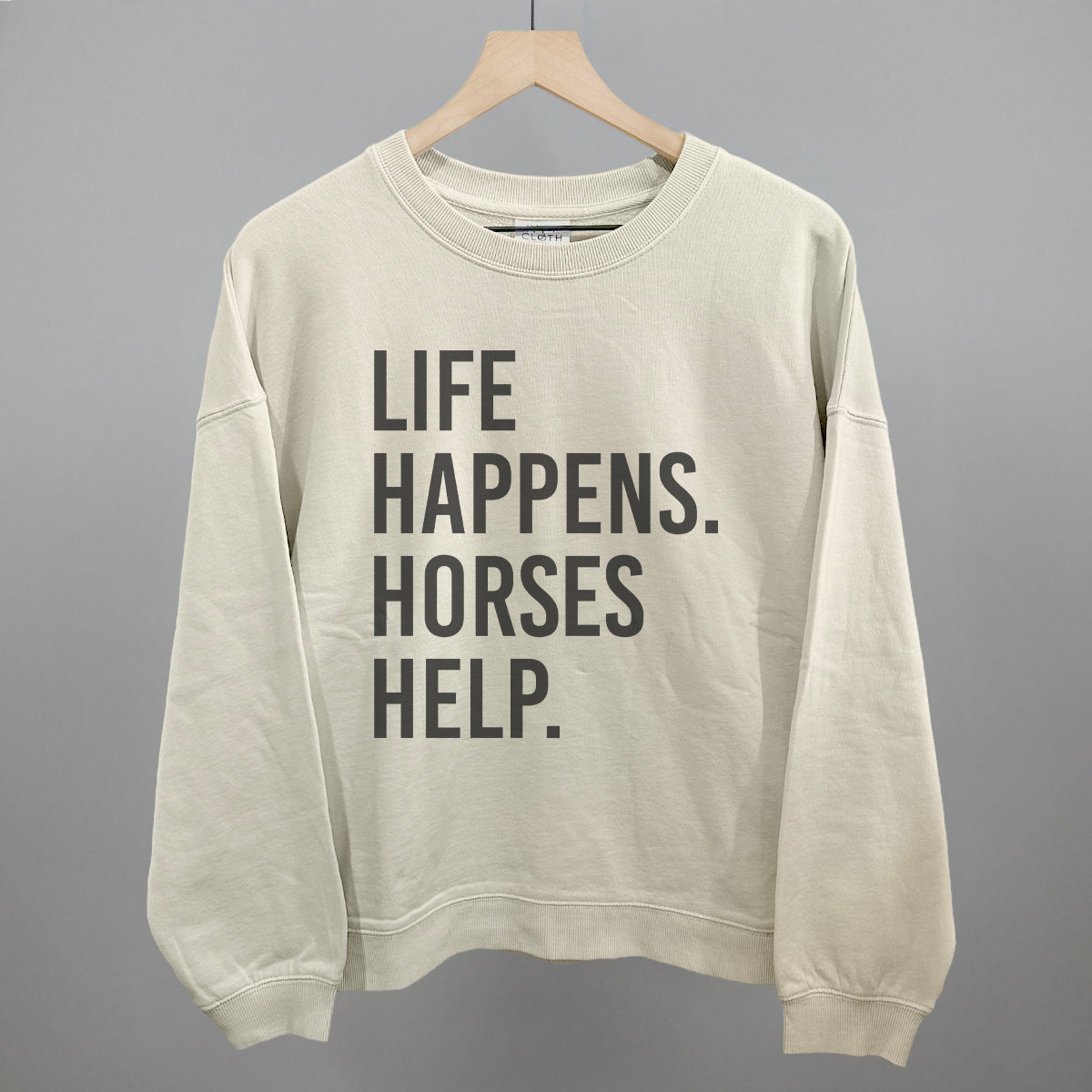 Life Happens Horses Help Horse Lover graphic oversized boxy crew in Bone