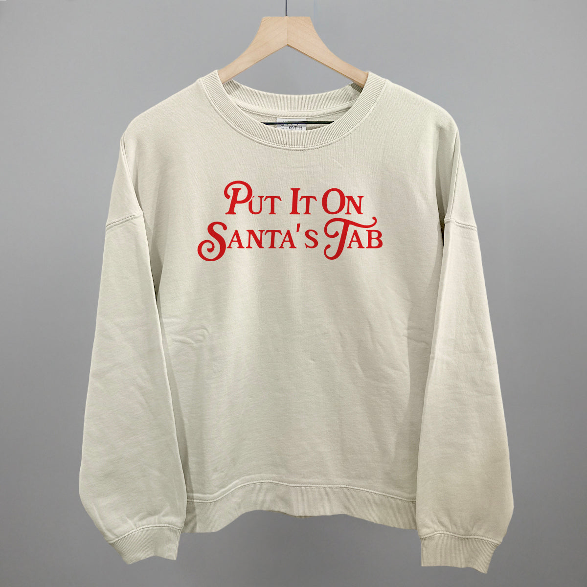 Put It On Santa's Tab (Red) Funny Oversized Boxy Crewneck Sweatshirt in Bone – Ivy + Cloth