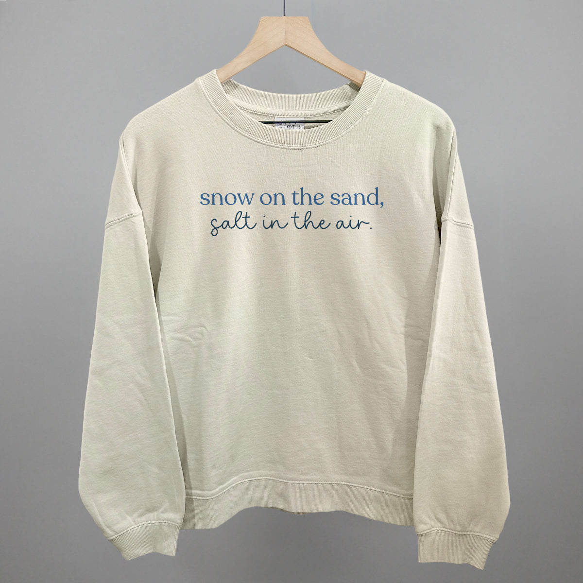 Snow On The Sand, Salt In The Air Funny Oversized Boxy Crewneck Sweatshirt in Bone – Ivy + Cloth