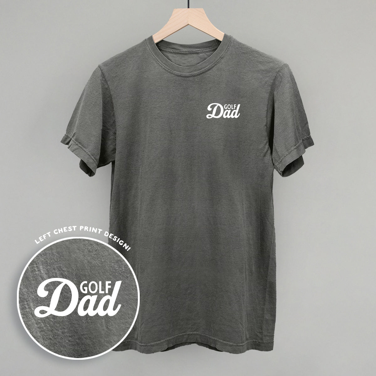 Golf Dad (White) (Left Chest) Funny Comfort Colors T-Shirt in Pepper – Ivy + Cloth