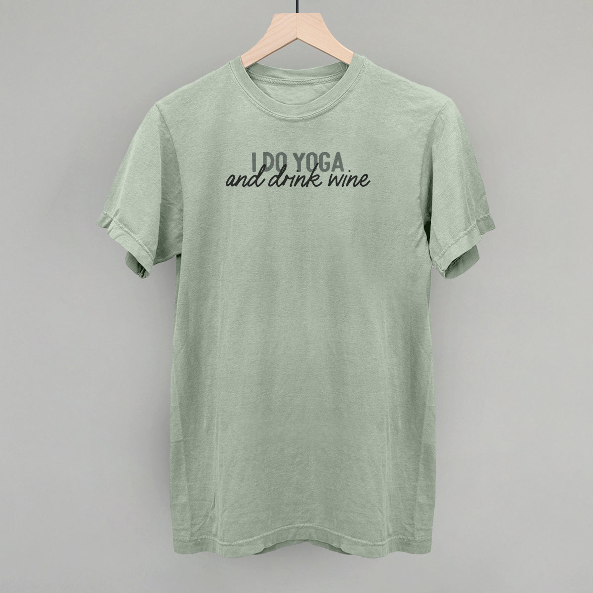 I Do Yoga And Drink Wine Funny Comfort Colors T-Shirt in Bay – Ivy + Cloth