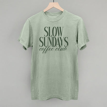 Slow Sundays Coffee Club graphic Comfort Colors tee in Bay