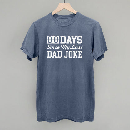 Days Since My Last Dad Joke Funny Comfort Colors T-Shirt in Blue Jean – Ivy + Cloth