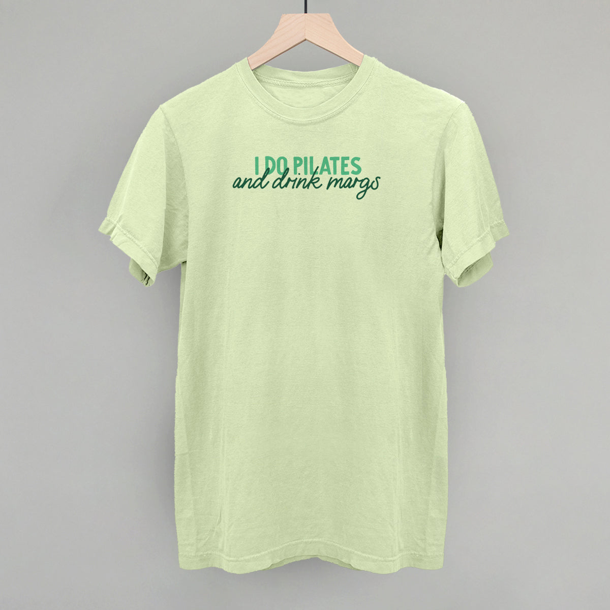 I Do Pilates And Drink Margs Funny Comfort Colors T-Shirt in Chic Lime – Ivy + Cloth