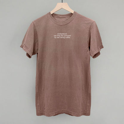 Motherhood Powered By Strong Coffee Mom graphic Comfort Colors tee in Espresso