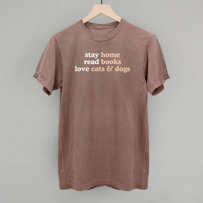Stay Home Read Books Love Cats & Dogs graphic Comfort Colors tee in Espresso