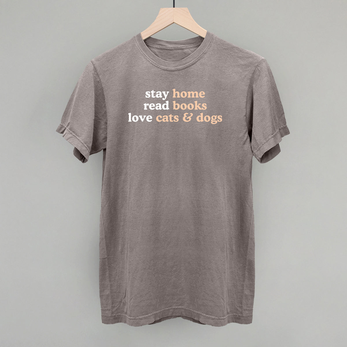 Stay Home Read Books Love Cats & Dogs graphic Comfort Colors tee in Grey