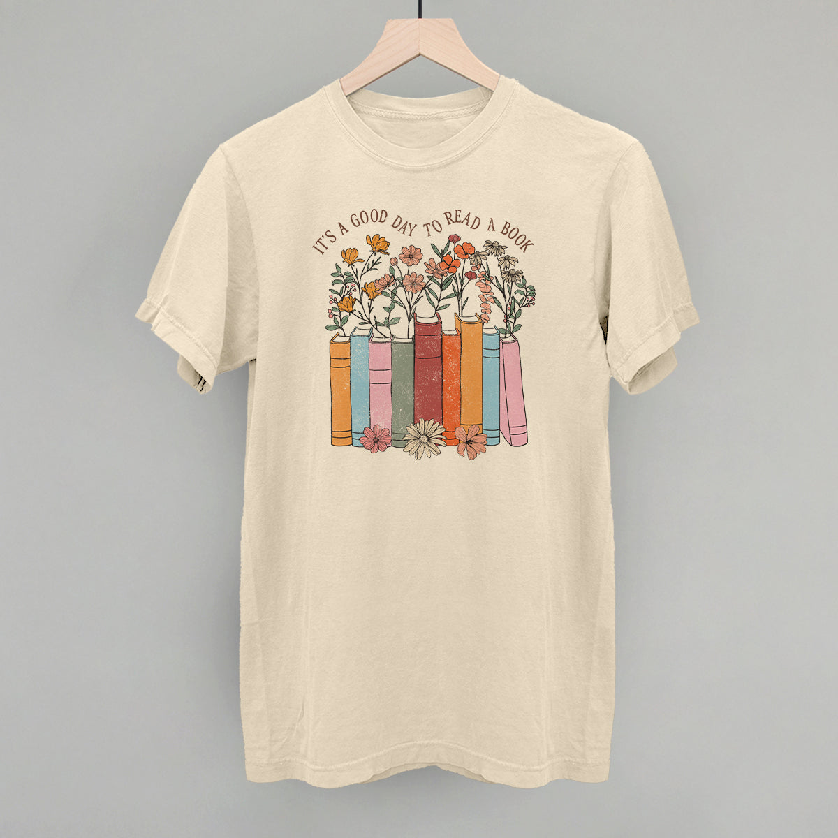 It's A Good Day To Read A Book Funny Comfort Colors T-Shirt in Ivory – Ivy + Cloth
