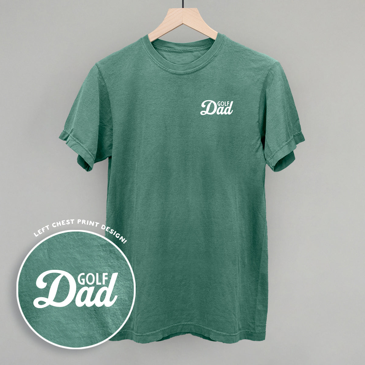 Golf Dad (White) (Left Chest) Funny Comfort Colors T-Shirt in Light Green – Ivy + Cloth