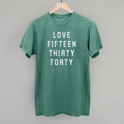 Love Fifteen Thirty Forty Funny Comfort Colors T-Shirt in Light Green – Ivy + Cloth