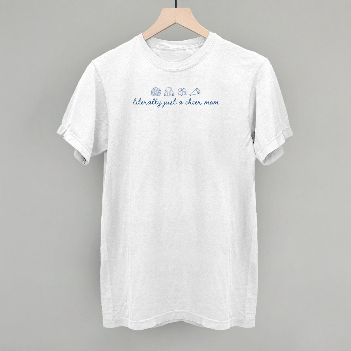 Literally Just A Cheer Mom Funny Comfort Colors T-Shirt in White – Ivy + Cloth