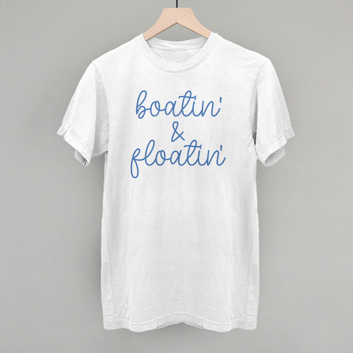 Boatin' & Floatin' Funny Comfort Colors T-Shirt in White – Ivy + Cloth